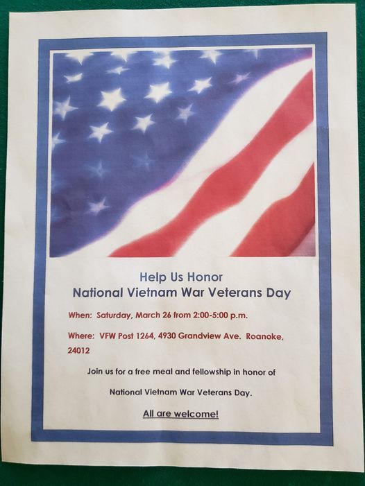 Our Vietnam Veterans were treated Poorly when they came home . Tomorrow we Honoring our Vietnam Veterans with a Meal from 2 till 5. Please pass this on and I encourage all members and Auxiliary members to share this. They do not need to be a member.